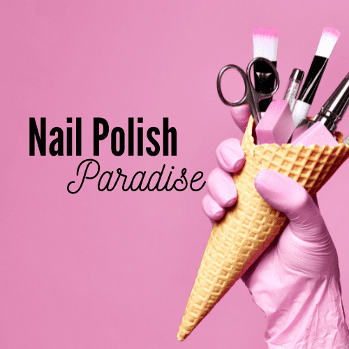 Nail Polish Paradise